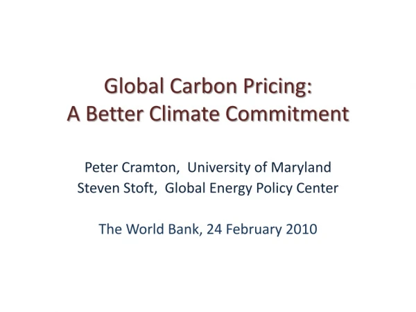Global Carbon Pricing: A Better Climate Commitment