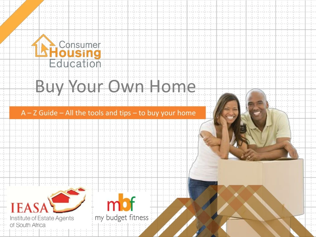 buy your own home