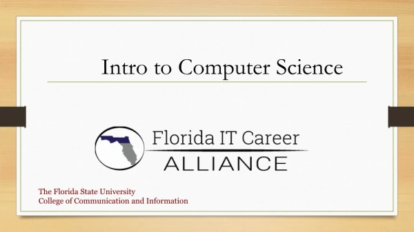 Intro to Computer Science
