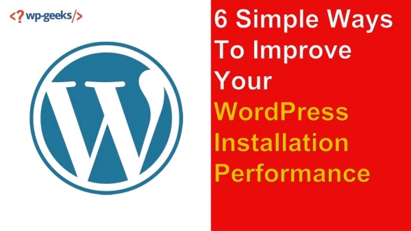 6 simple ways to improve your wordpress