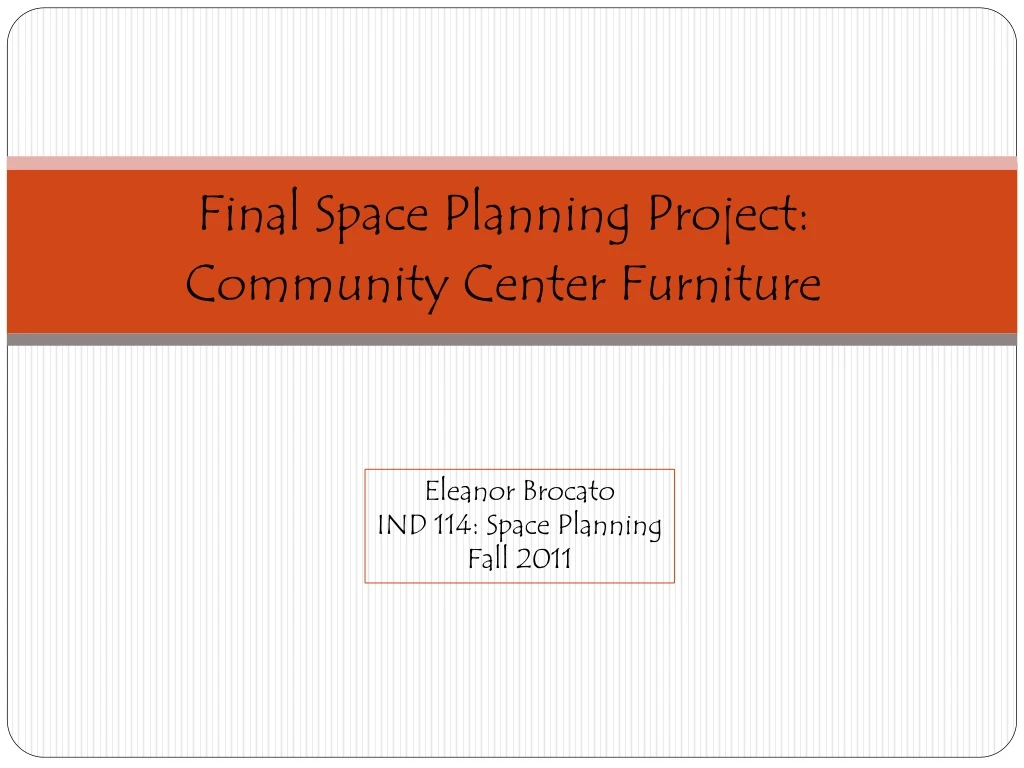 final space planning project community center furniture