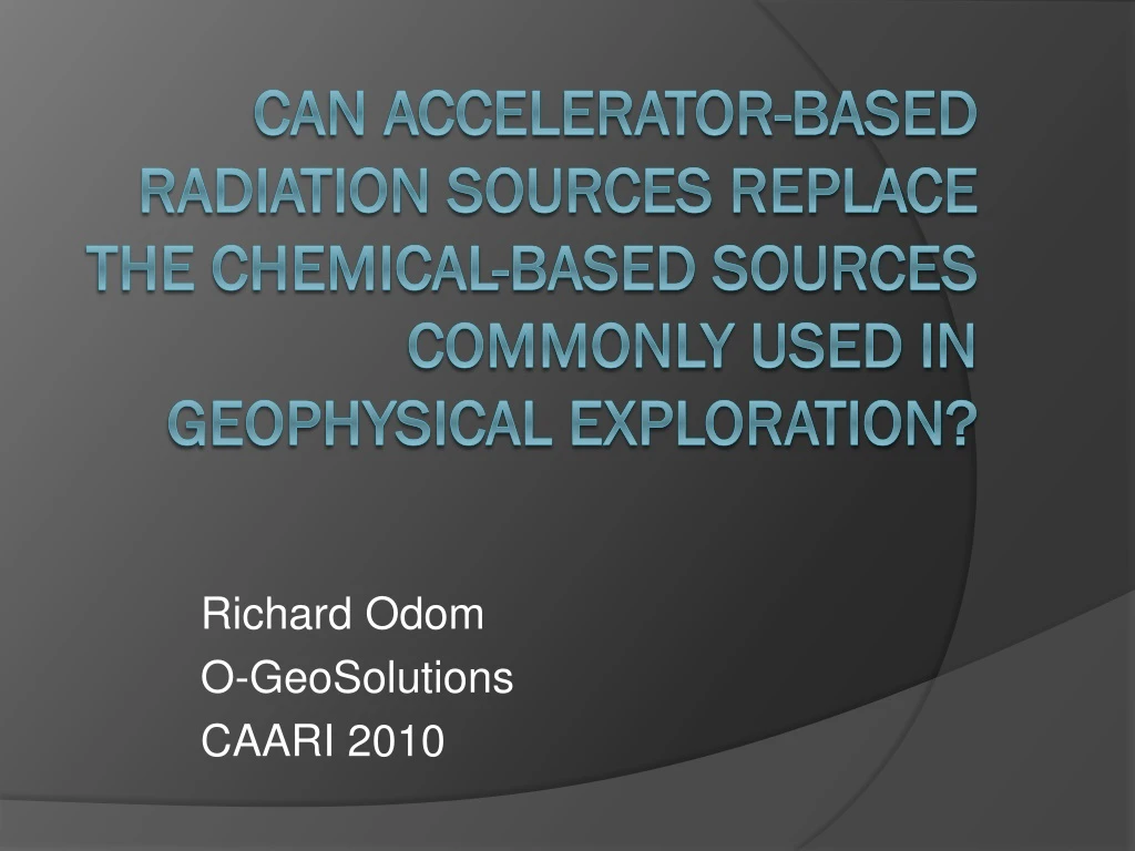 richard odom o geosolutions caari 2010