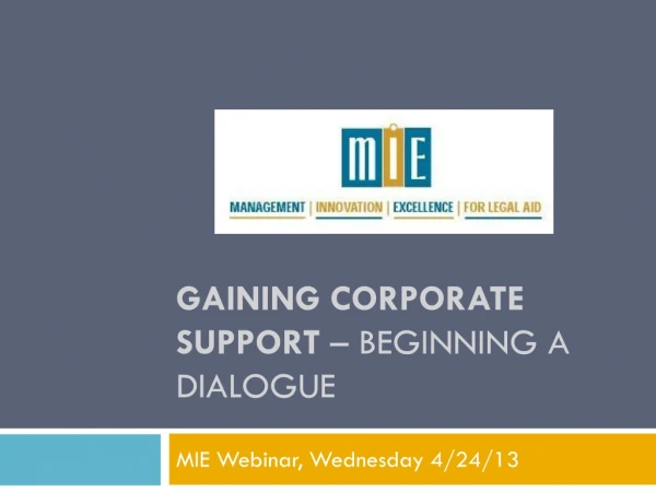 Gaining corporate Support – beginning a dialogue