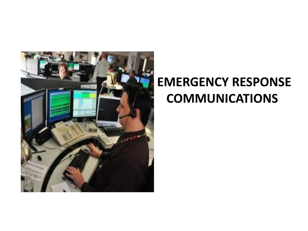 emergency response communications