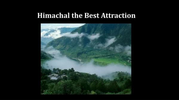 H imachal the Best A ttraction