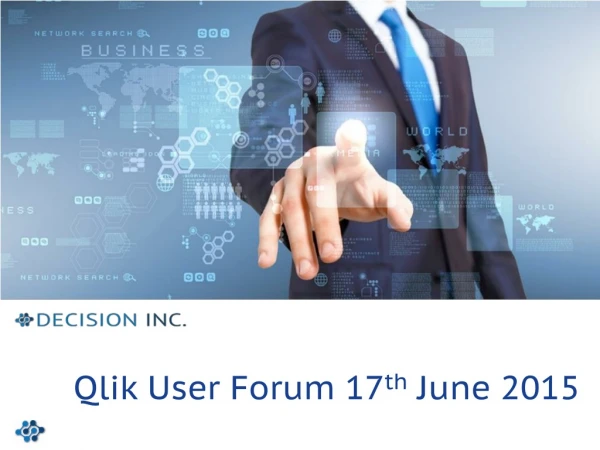 Qlik User Forum 17 th June 2015
