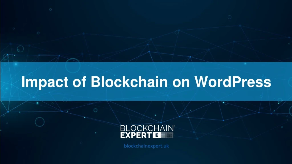 impact of blockchain on wordpress