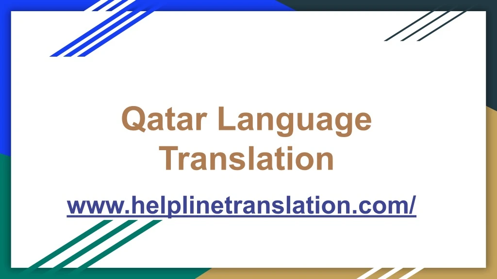 PPT - Qatar language translation PowerPoint Presentation, free download ...