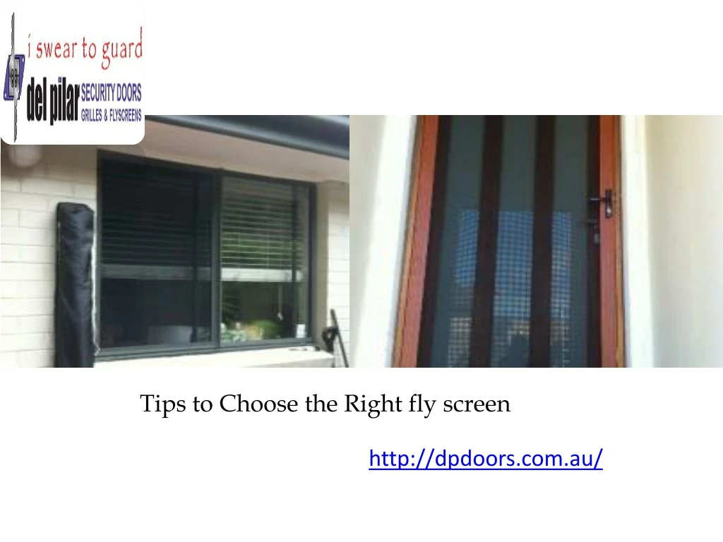 tips to choose the right fly screen