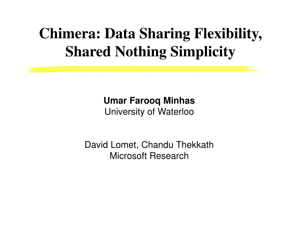 chimera data sharing flexibility shared nothing simplicity
