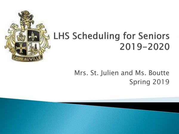 LHS Scheduling for Seniors 2019-2020