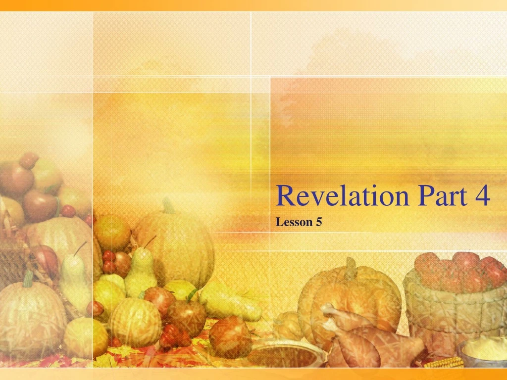 revelation part 4