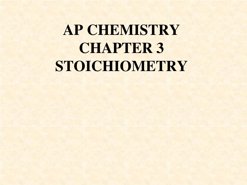 ap chemistry chapter 3 stoichiometry