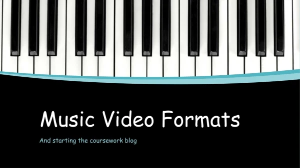Music Video Formats