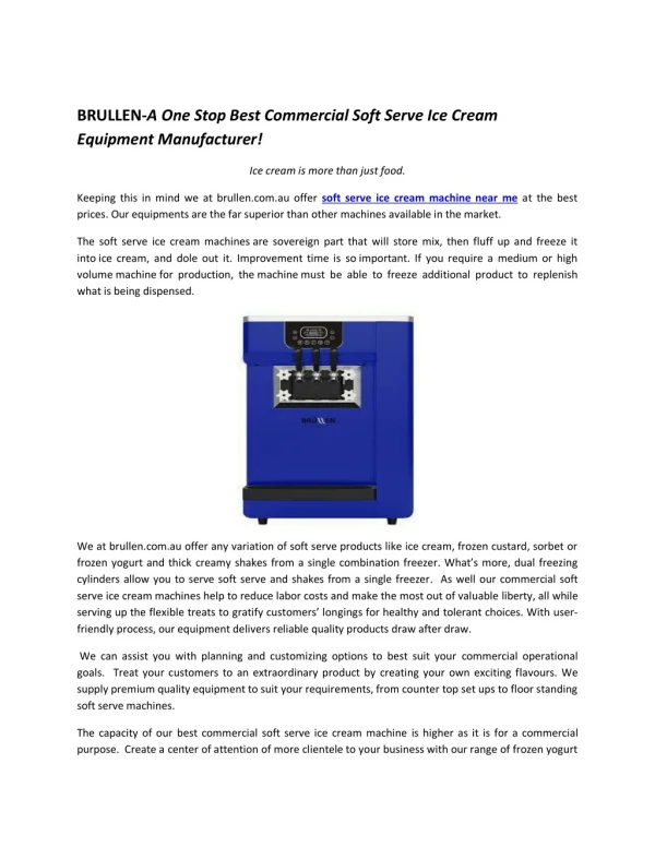 BRULLEN-A One Stop Best Commercial Soft Serve Ice Cream Equipment Manufacturer!