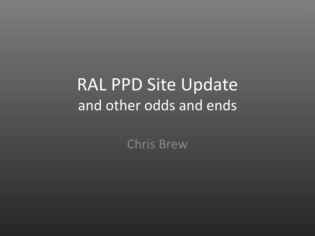 ral ppd site update and other odds and ends