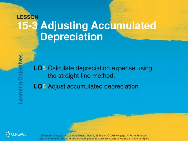 LESSON 15-3 Adjusting Accumulated 	Depreciation