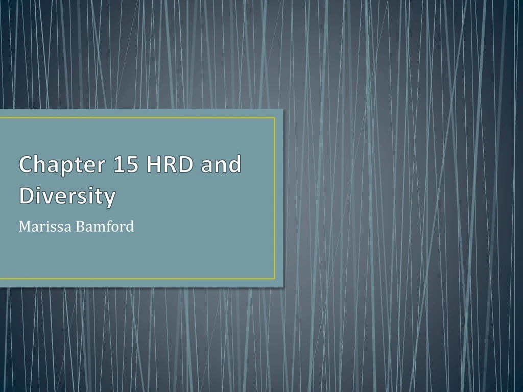 chapter 15 hrd and diversity