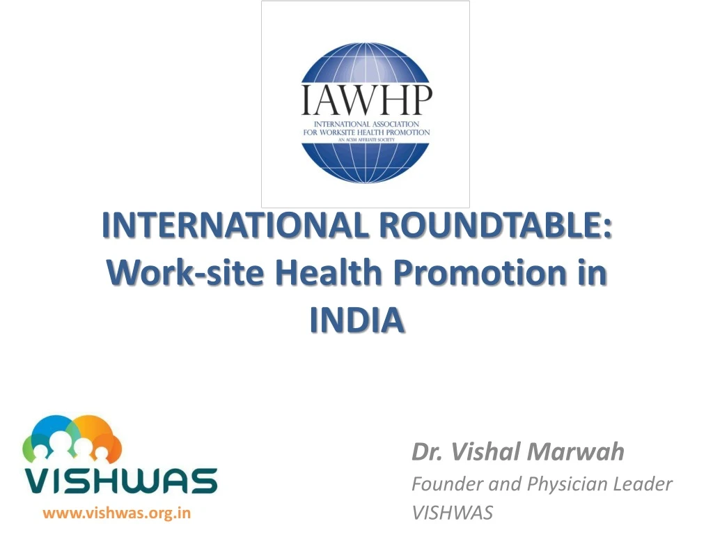 international roundtable work site health promotion in india