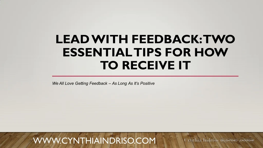 lead with feedback two essential tips