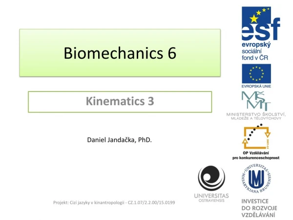 Biomechanics 6
