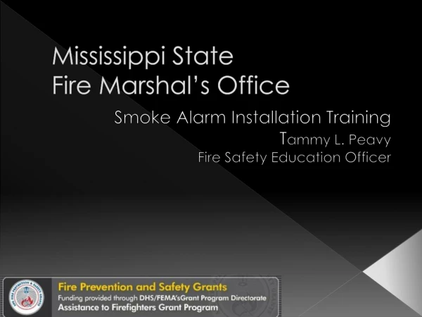 Mississippi State Fire Marshal’s Office