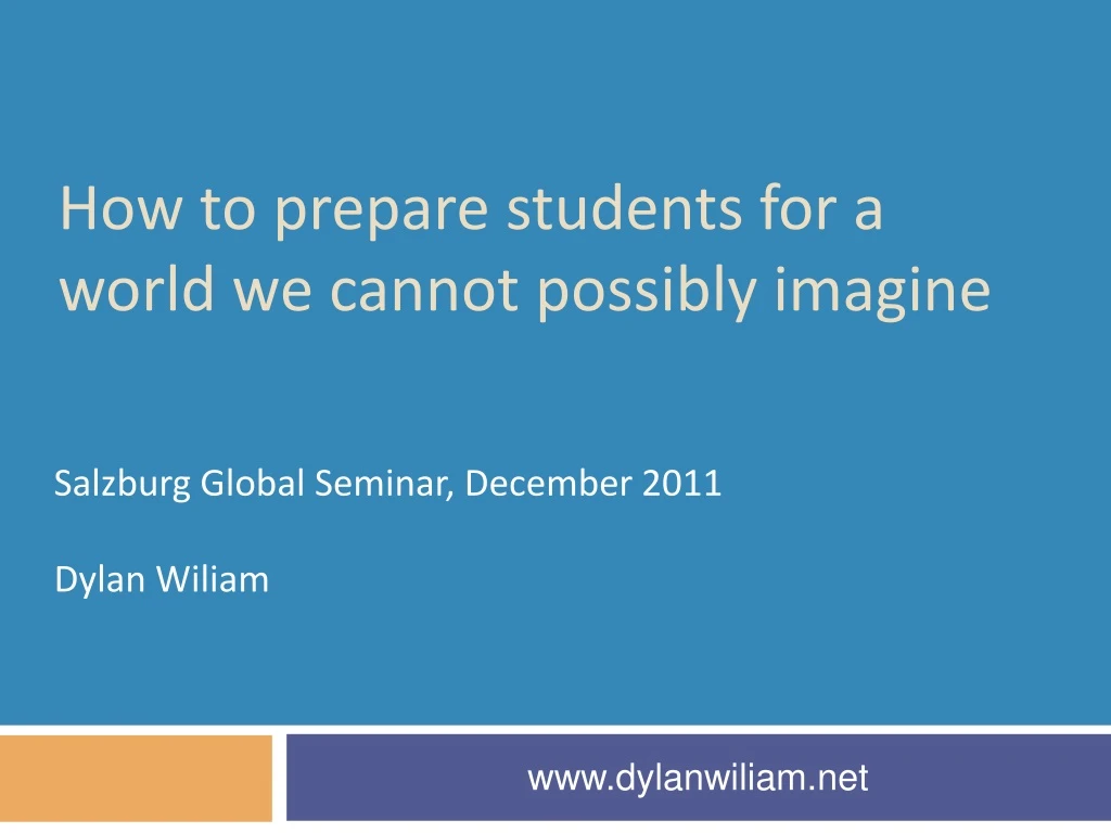 how to prepare students for a world we cannot possibly imagine