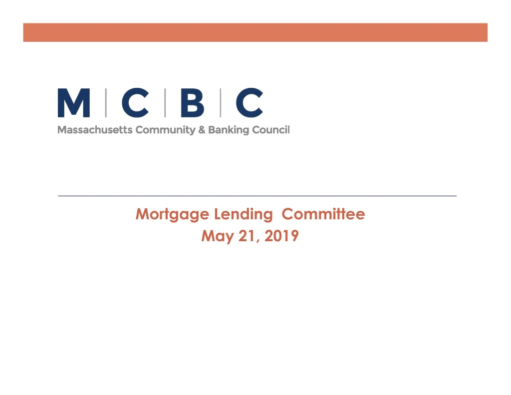 mortgage lending committee may 21 2019