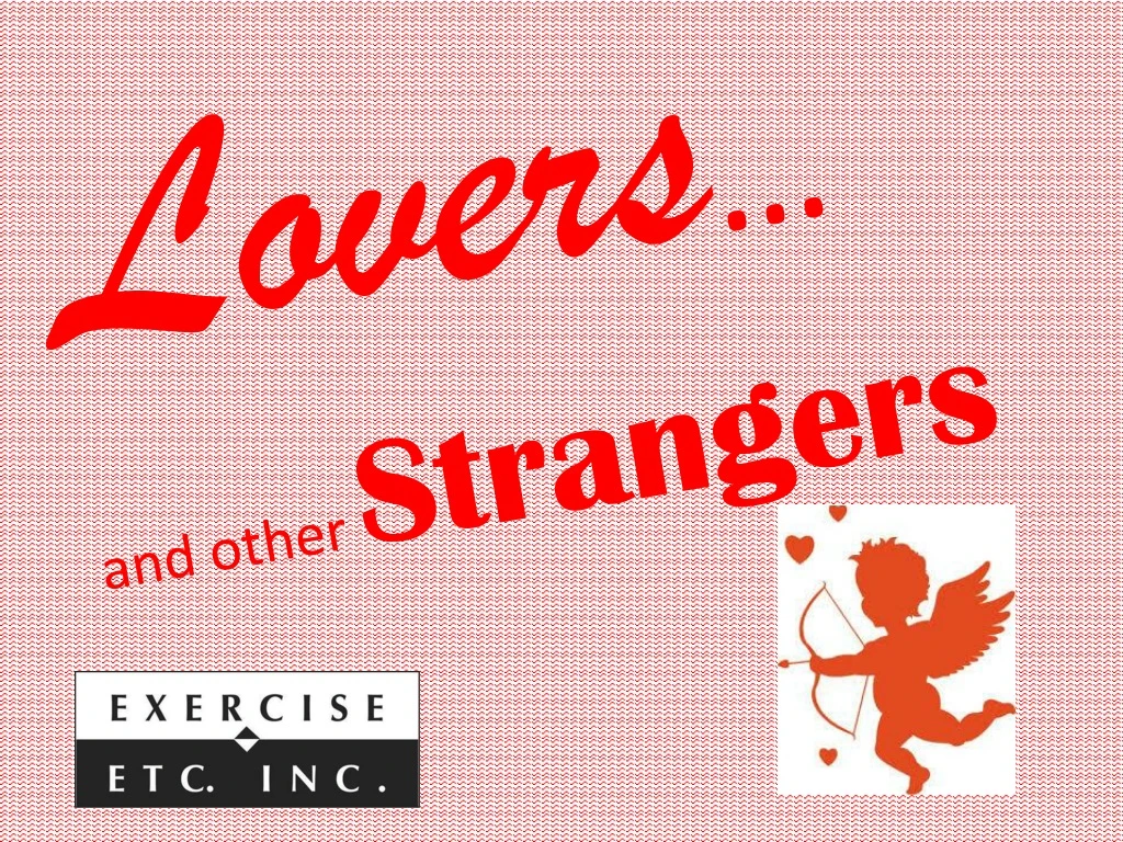 lovers and other strangers