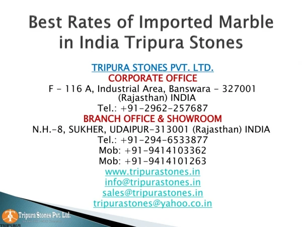 Best Rates of Imported Marble in India Tripura Stones