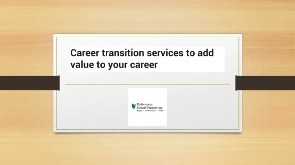 Career transition services to add value to your career