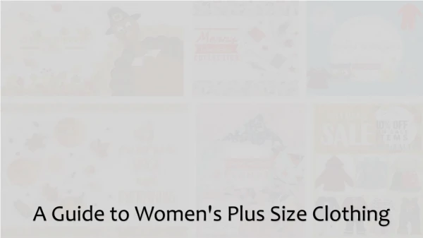 A Guide to Women's Plus Size Clothing - Ladycharmonline