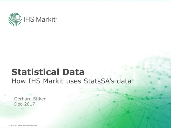Statistical Data How IHS Markit uses StatsSA’s data