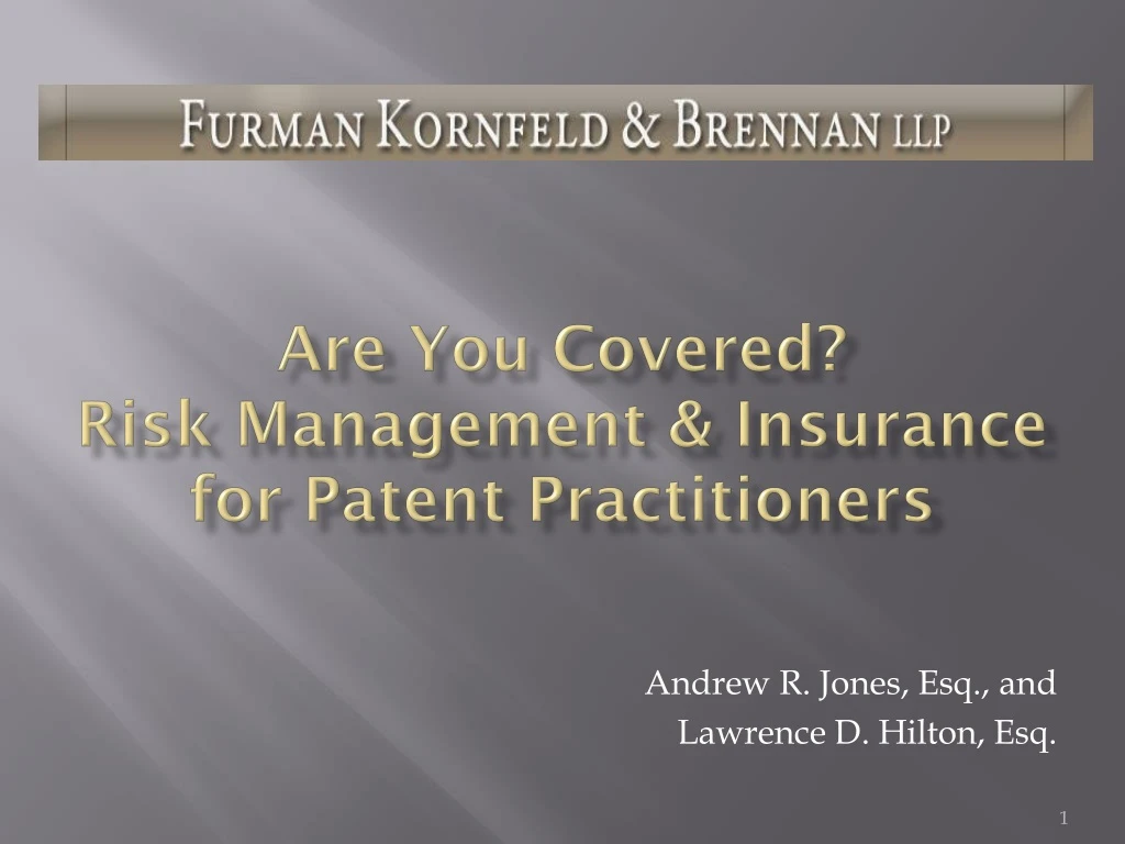 are you covered risk management insurance for patent practitioners