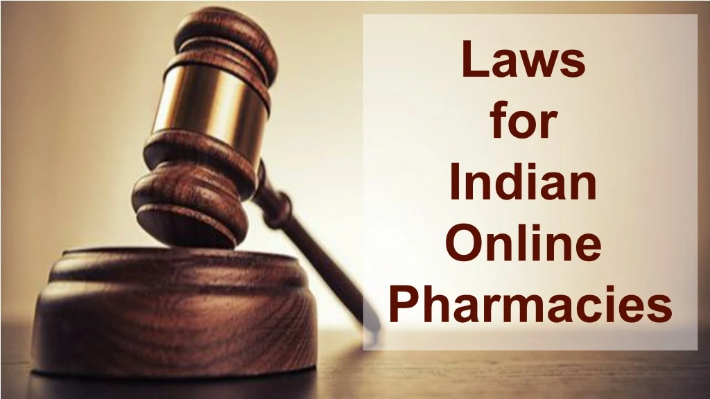 laws for indian online pharmacies