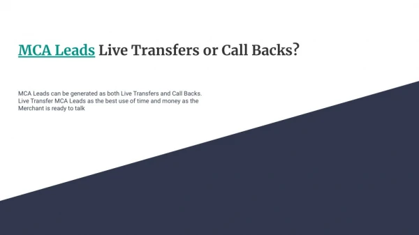 MCA Leads Live Transfers or Call Backs?