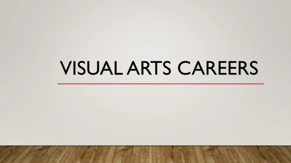 Visual Arts Careers