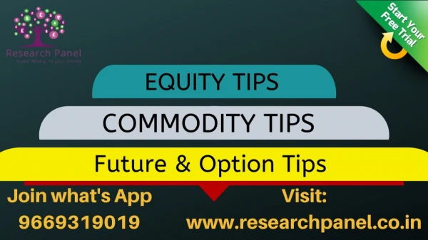Research panel provide best Intraday Trading Tips for Stock Market.