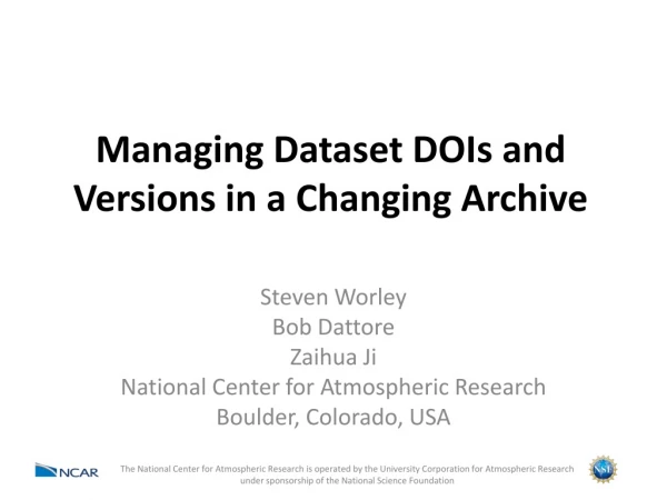 Managing Dataset DOIs and Versions in a Changing Archive