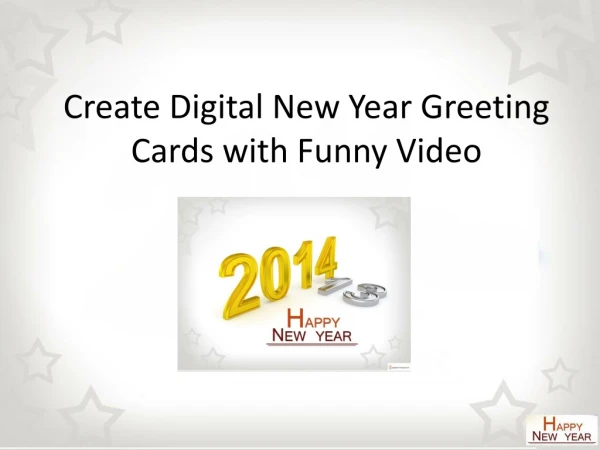 Create Digital New Year Greeting Cards with Funny Video