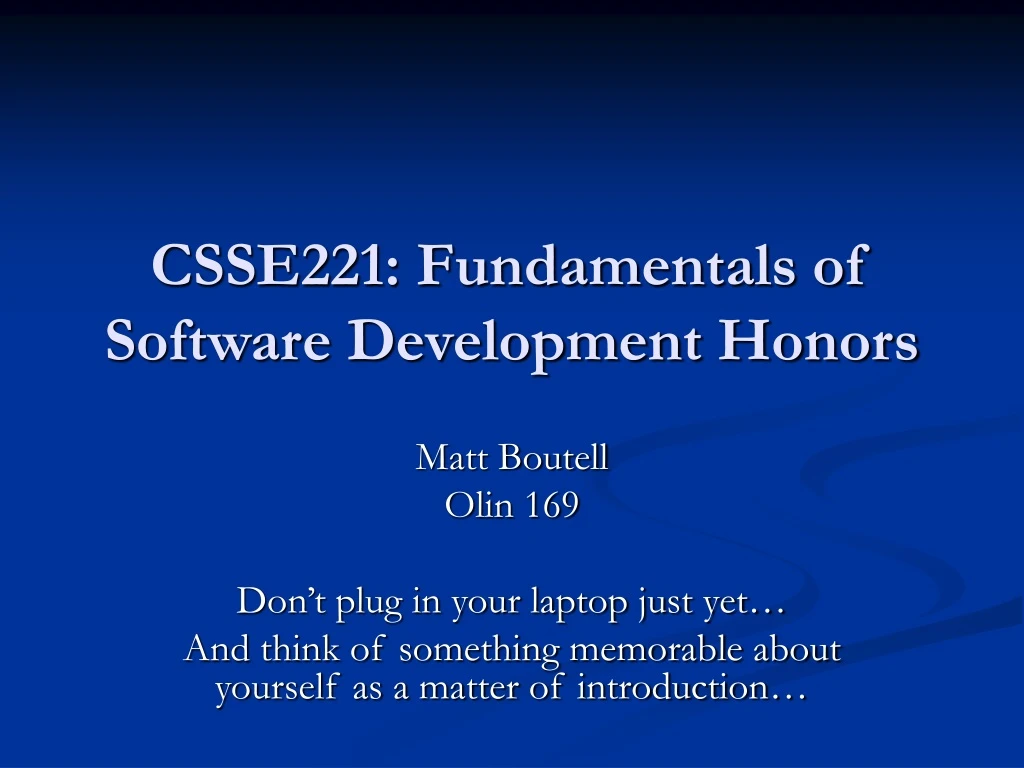 csse221 fundamentals of software development honors
