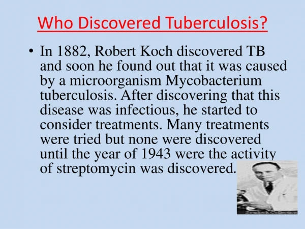 Who Discovered Tuberculosis?
