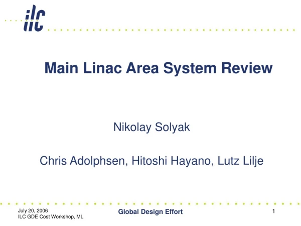 Main Linac Area System Review