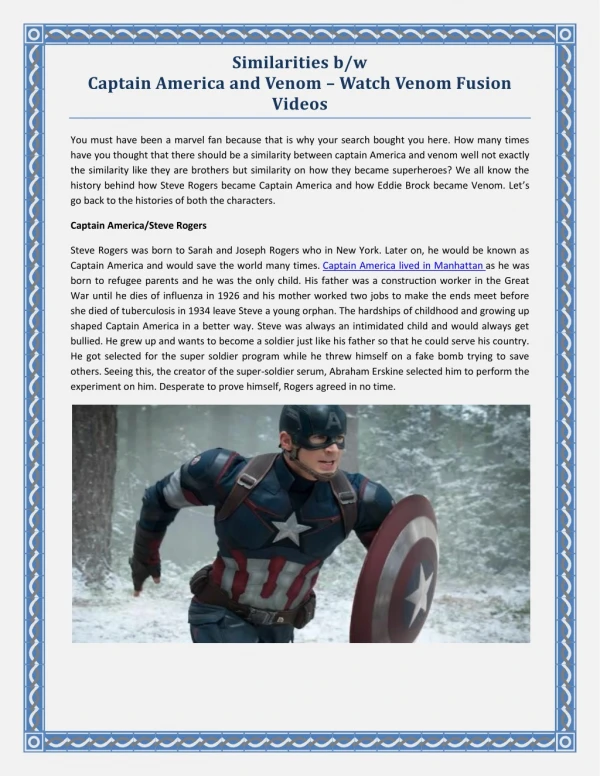 Similarities between Captain America and Venom – Watch Venom Fusion Videos
