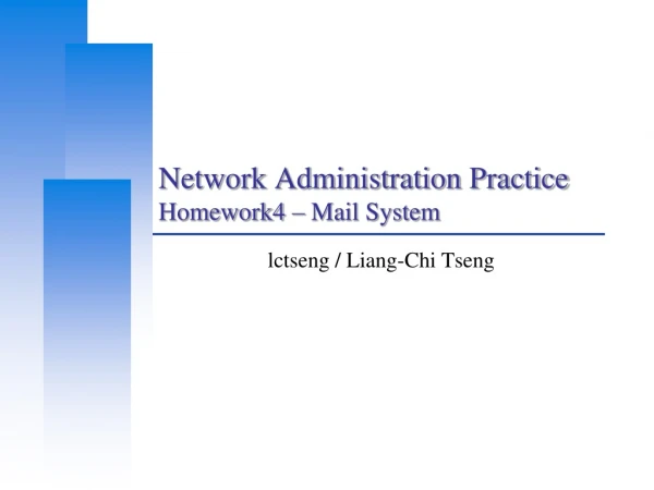 Network Administration Practice Homework4 – Mail System