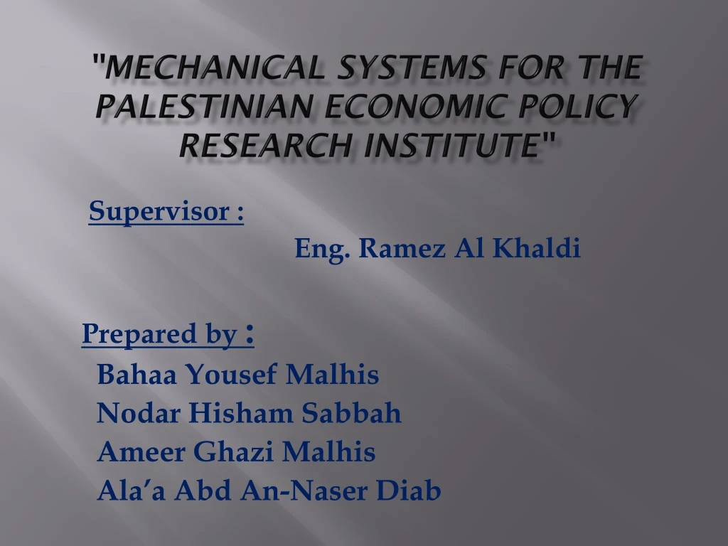 mechanical systems for the palestinian economic policy research institute