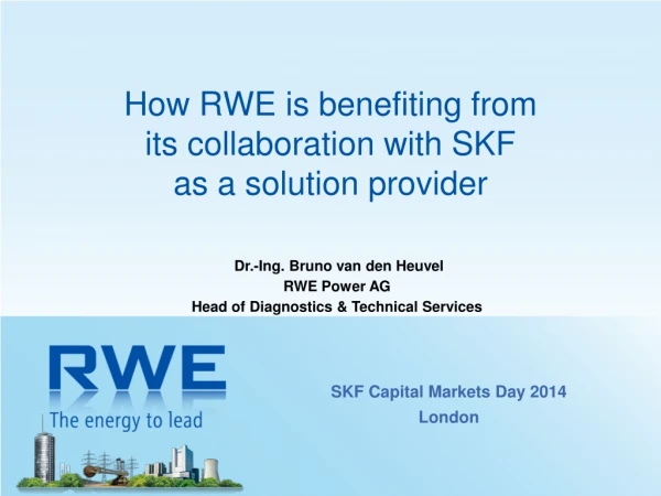 How RWE is benefiting from its collaboration with SKF as a solution provider