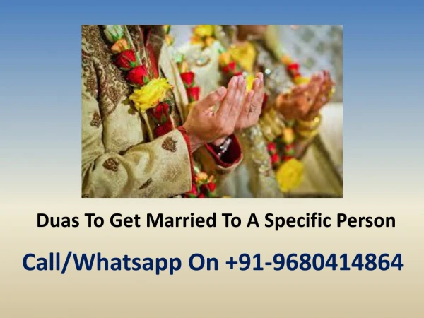 Duas To Get Married To A Specific Person