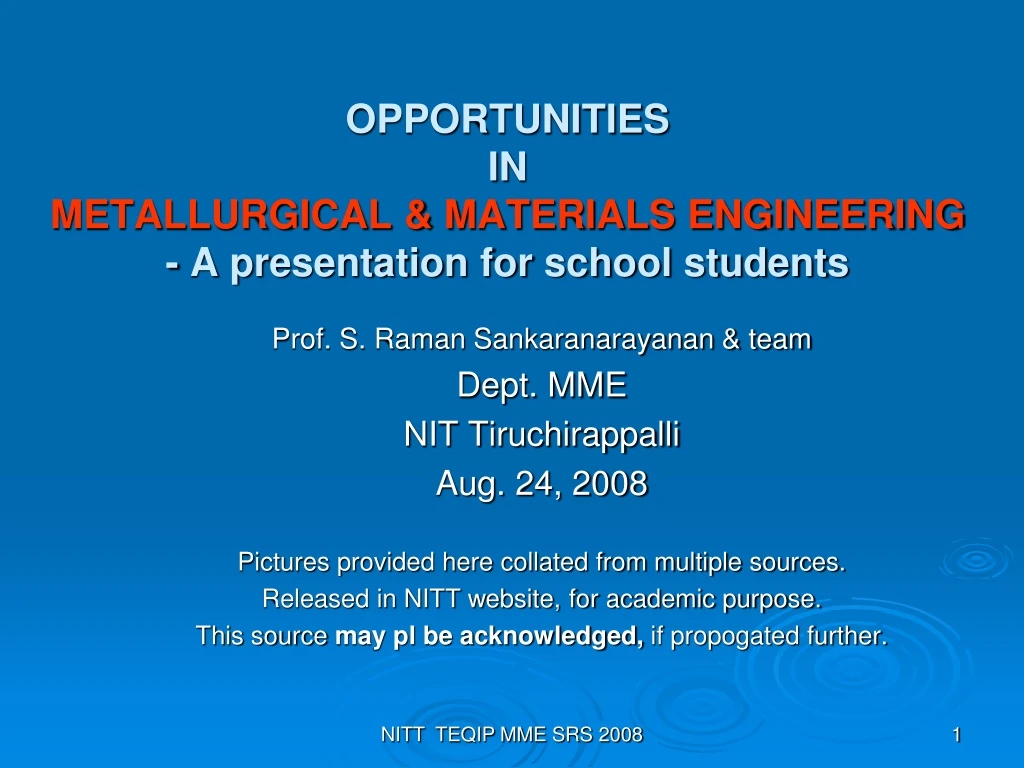 opportunities in metallurgical materials engineering a presentation for school students