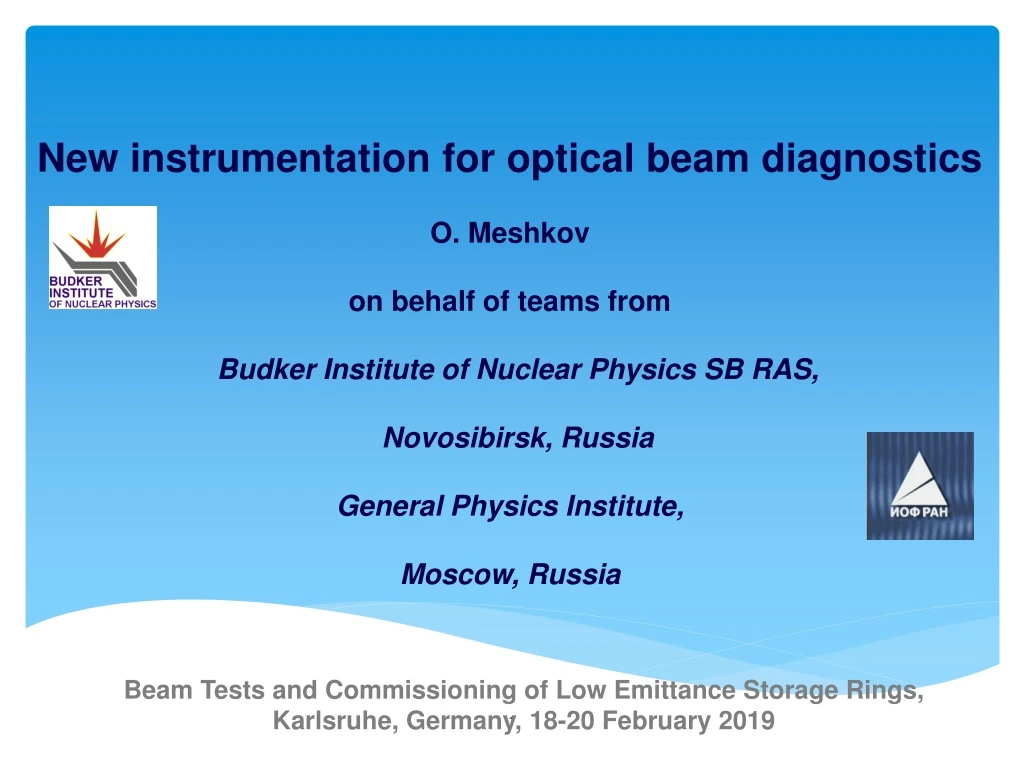 new instrumentation for optical beam diagnostics